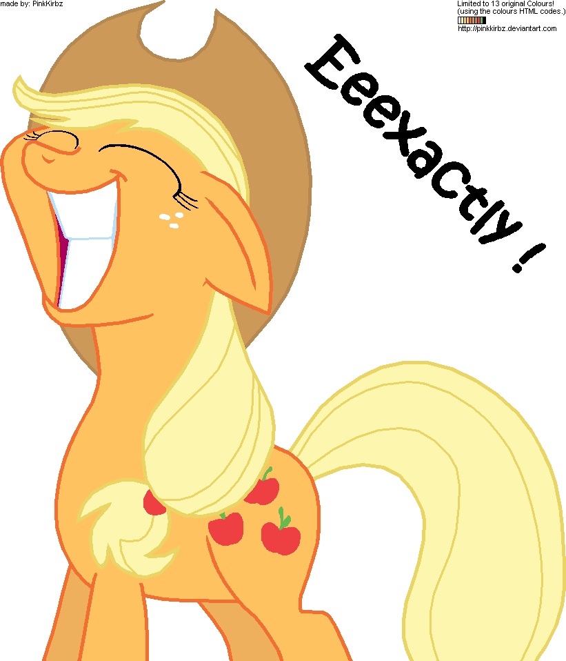 Applejack: "Eeexactly!"